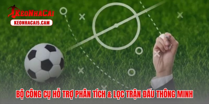 Bộ lọc dữ liệu chuyên sâu giúp người chơi ra quyết định khoa học