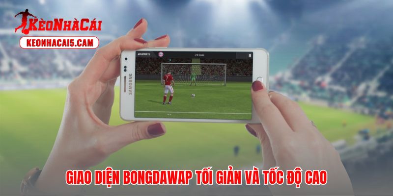 Livescore Bongdawap ứng dụng giao diện text-based giúp tải trang siêu tốc